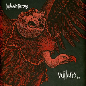Jugheads Revenge - Vultures EP