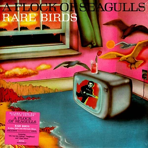 A Flock Of Seagulls - Rare Birds - 'A Flock Of Seagulls' B-Sides, Edits And Alternate Mixes Record Store Day 2023 Transparent Vinyl Edition
