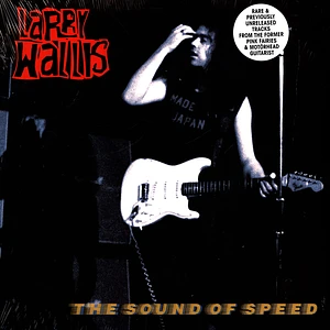 Larry Wallis - The Sound Of Speed
