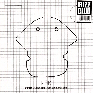 Veik - From Madness To Nomadness