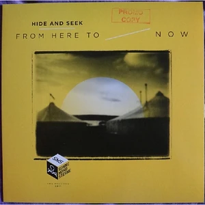 Hide And Seek - From Here To Now