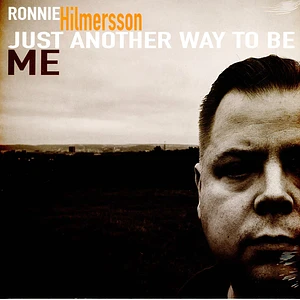 Ronnie Hilmersson - Just Another Way To Be Me