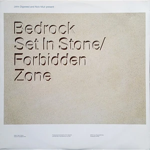 John Digweed & Nick Muir Present Bedrock - Set In Stone / Forbidden Zone
