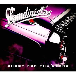 Slamdinistas - Shoot For The Stars