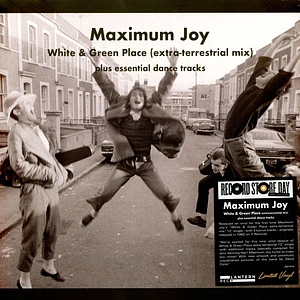 Maximum Joy - White & Green Place (Extra-Terrestrial Mix) Plus Essential Dance Tracks Record Store Day 2023 Edition