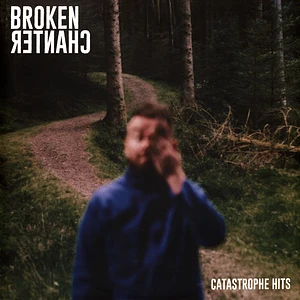 Broken Chanter - Catastrophe Hits