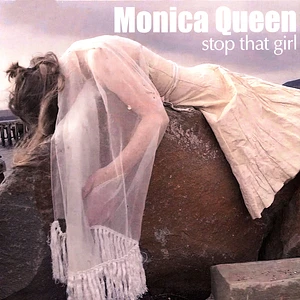 Monica Queen - Stop That Girl