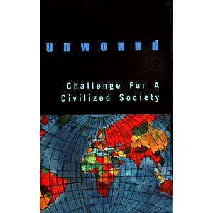 Unwound - Challenge For A Civilized Society