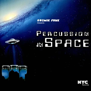 Kozmik Funk - Percussion In Space
