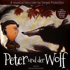 Read By Leonard Bernstein - Peter And The Wolf
