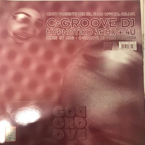 C-Groove DJ - Hypnotiko 3 Rmx + 4U