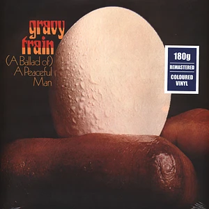 Gravy Train - A Ballad Of A Peaceful Man Eggshell Colored Vinyl Edition