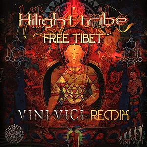 Hilight Tribe - Free Tibet