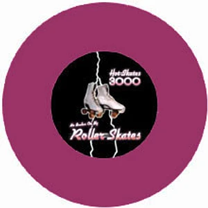 Hot Skates 3000 - No Brakes On My Roller Skates