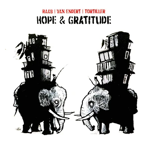 Raab Van Endert Tortiller - Hope & Gratitude
