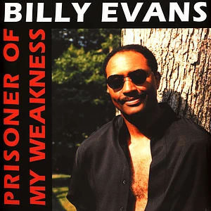 Billy Evans - Titel Prisoner Of My Weakness