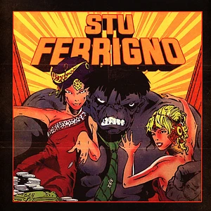 Stu Bangas - Stu Ferrigno Splatter Vinyl Edition