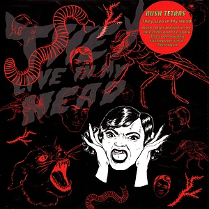 Bush Tetras - They Live In My Head Black Vinyl Edition