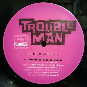 Troubleman - Where We Stand