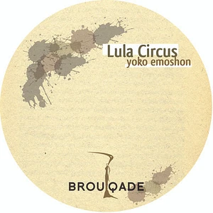 Lula Circus - Yoko Emoshon