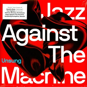 Jazz Against The Machine - Unsung