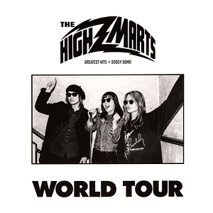 The Highmarts - World Tour