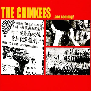 Chinkees - ...Are Coming!