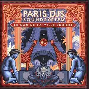 Paris DJs Soundsystem - Le Son De La Ville Lumière Volume 2