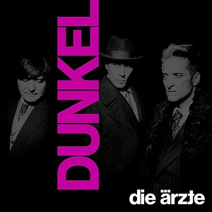 Die Ärzte - Dunkel