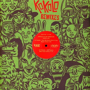 Kokolo Vs Los Terrificos - Remixes