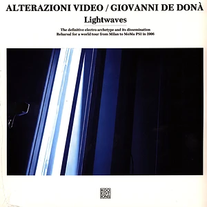 Alterazioni Video / Giovanni De Donà - Lightwaves