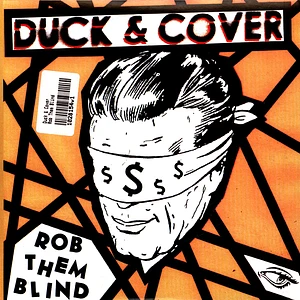 Duck & Cover - Rob Them Blind