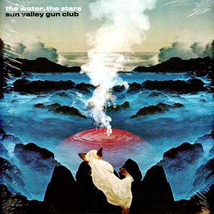 Sun Valley Gun Club - The Water, The Stars