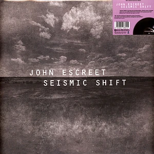 John Escreet - Seismic Shift Black Vinyl Edition