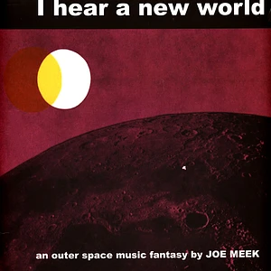 Joe Meek - I Hear A New World Black Vinyl Edition