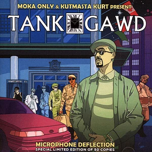 Tank Gawd (Kutmasta Kurt & Moka Only) - Microphone Deflection Special Limited Edition