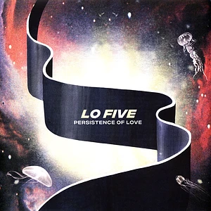 Lo Five - Persistence Of Love