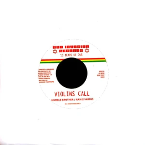 Ras Divarius & Humble Brother - Violins Call / Dub