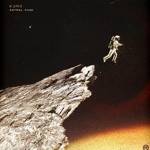 Kyro - Astral Funk / Soul Bay Gold Vinyl Edition