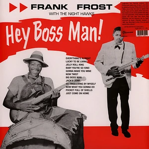 Frank Frost With The Night Hawks - Hey Boss Man! Clear Vinyl Edtion