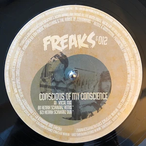 Freaks & 012 - Conscious Of My Conscience