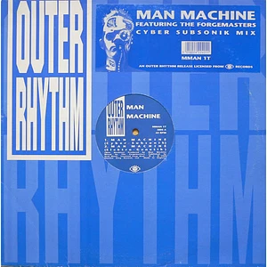 Man Machine Featuring Forgemasters - Man Machine