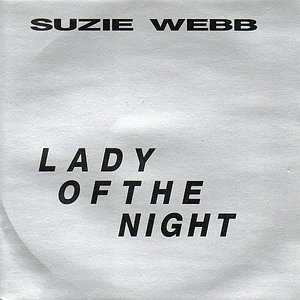 Susie Webb - Lady Of The Night