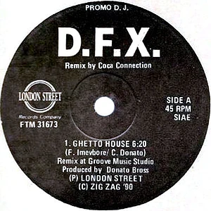 D.F.X. - Ghetto House