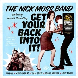 Nick Moss & Dennis Gruenling - Get Your Back Into It