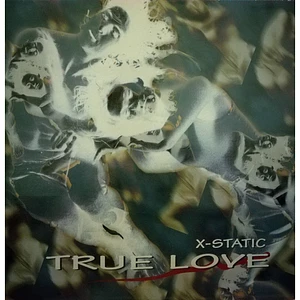 X-Static - True Love