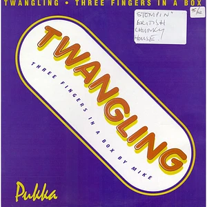 Twangling - Twangling (Three Fingers In A Box)