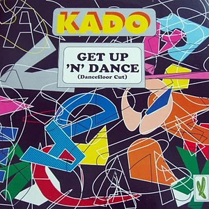 Kado - Get Up 'N' Dance