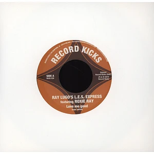 Ray Lugo's L.E.S. Express Featuring Roxie Ray - Love Me Good