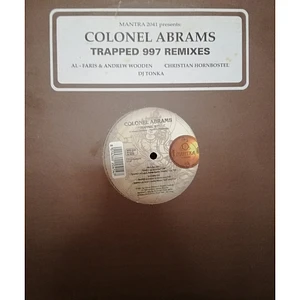 Colonel Abrams - Trapped '97